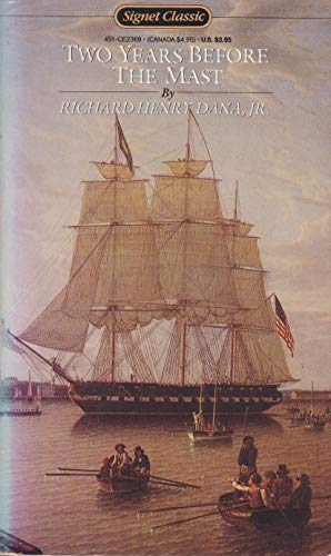 9780451523693: Two Years Before the Mast: A Personal Narrative of Life at Sea