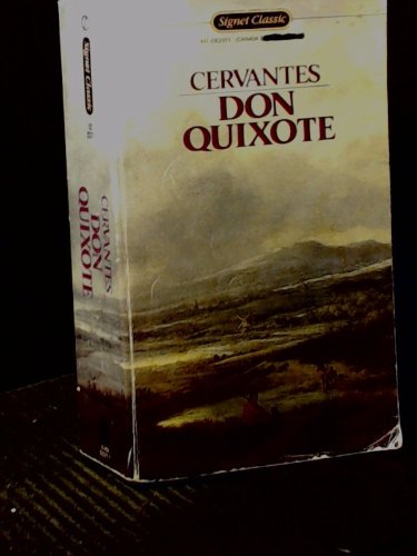 9780451523716: Cervantes : Don Quixote (Unabridged) (Sc) (Signet classics)