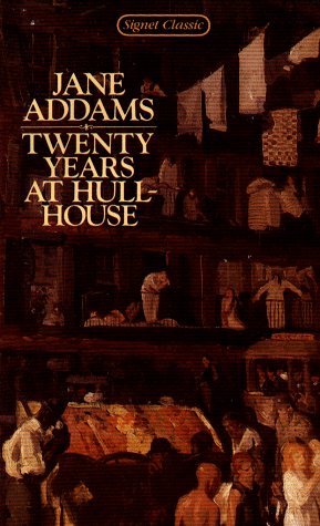 Imagen de archivo de Twenty Years at Hull-House a la venta por ThriftBooks-Atlanta