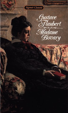 Stock image for MADAME BOVARY ( Signet Classics ) for sale by Grandmahawk's Eyrie