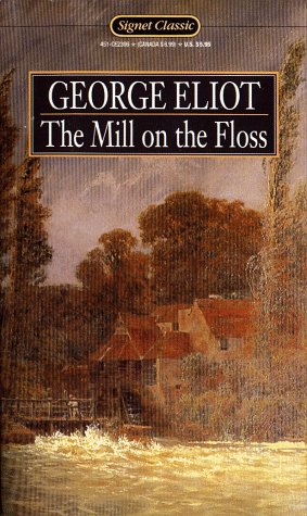 Imagen de archivo de The Mill on the Floss (Signet Classics) a la venta por More Than Words