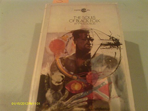 Imagen de archivo de The Souls of Black Folk (Signet Classics) a la venta por Wonder Book