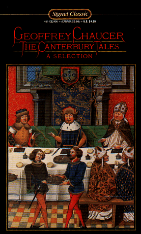 9780451524003: The Canterbury Tales: A Selection (Signet classics)