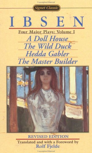 Stock image for Four Major Plays : A Doll House; the Wild Duck; Hedda Gabler; the Master Builder for sale by Better World Books