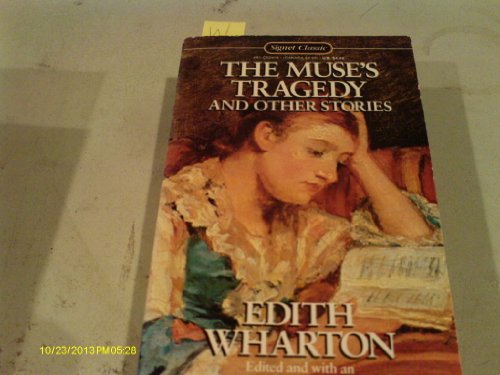 Imagen de archivo de The Muse's Tragedy and Other Stories (Signet classics) a la venta por WorldofBooks