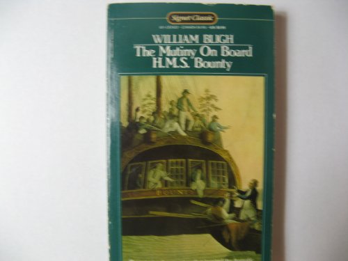 Beispielbild fr The Mutiny on Board H.M.S. Bounty (Signet Classics) zum Verkauf von Orion Tech