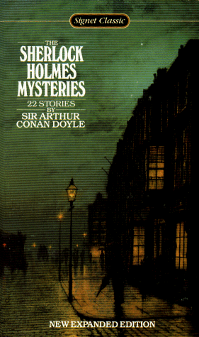 Beispielbild fr The Sherlock Holmes Mysteries: New Expanded Edition (Signet Classic) zum Verkauf von Wonder Book