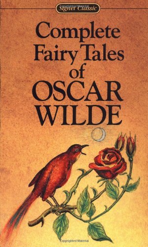 The Complete Fairy Tales of Oscar Wilde