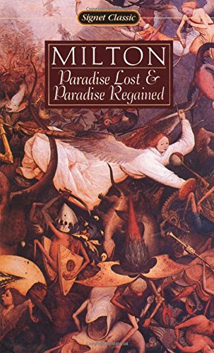 Beispielbild fr Paradise Lost and Paradise Regained (Signet Classics) zum Verkauf von Half Price Books Inc.