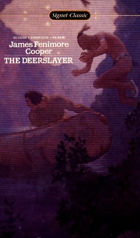 9780451524843: The Deerslayer or the First Warpath