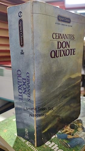 Imagen de archivo de Don Quixote: Unabridged Edition (Signet Classics) a la venta por SecondSale
