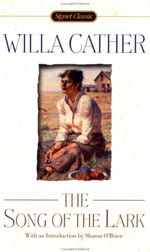 Stock image for The Song of the Lark (Signet Classics) for sale by Gulf Coast Books