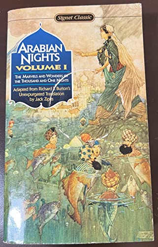 Imagen de archivo de The Arabian Nights: The Marvels and Wonders of the Thousand and One Nights (Signet classics) a la venta por Ergodebooks