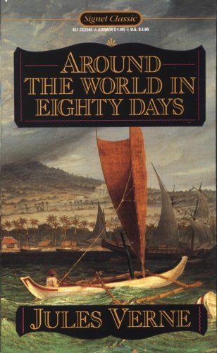 Beispielbild fr Around the World in Eighty Days (Signet Classics) zum Verkauf von Wonder Book