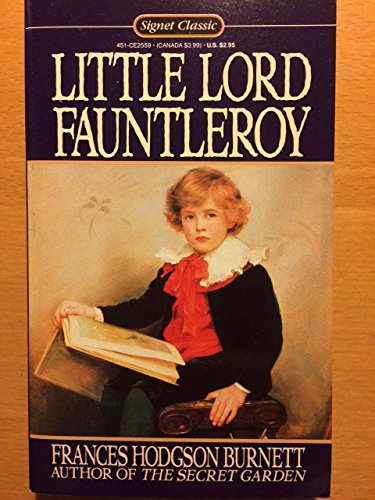 Stock image for Little Lord Fauntleroy (Signet Classics) for sale by HPB-Diamond