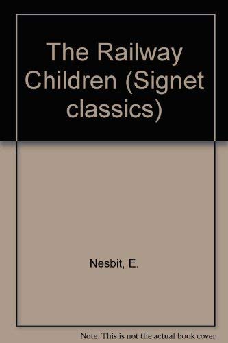 9780451525611: The Railway Children