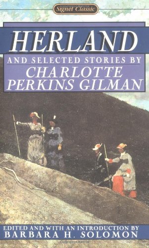 9780451525628: Herland And Selected Stories By Charlotte Perkins Gilman