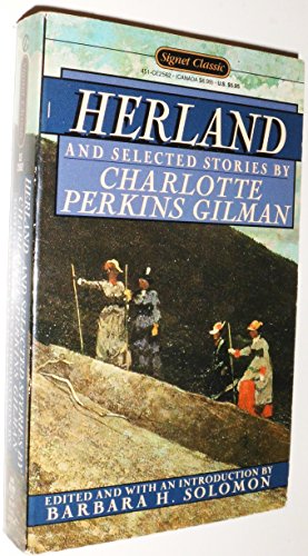 Stock image for Herland and Selected Stories (Signet Classics) for sale by BombBooks