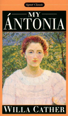 Stock image for My Antonia (Signet Classics) for sale by Montclair Book Center