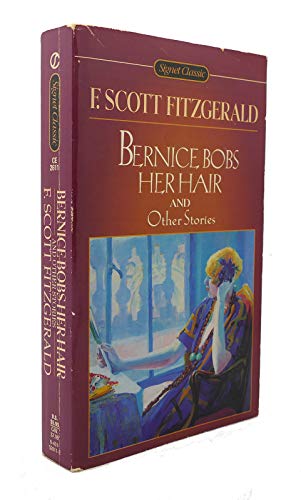 9780451526113: Bernice Bobs Her Hair and Other Stories (Signet Classics)