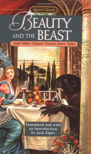 Stock image for Beauty and the Beast: And Other Classic French Fairy Tales for sale by Front Cover Books