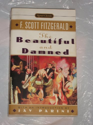 Imagen de archivo de The Beautiful and Damned (Signet Classics) a la venta por Wonder Book