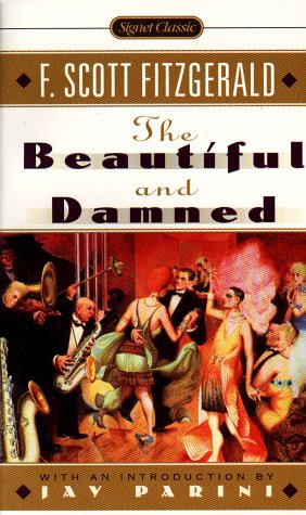 Stock image for The Beautiful and Damned (Signet Classics) for sale by Wonder Book