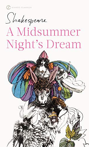 9780451526960: A Midsummer Night's Dream (Signet Classic Shakespeare)