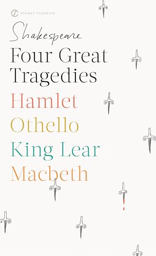 Stock image for Four Great Tragedies: Hamlet, Othello, King Lear, Macbeth (Signet Classics) for sale by Orion Tech