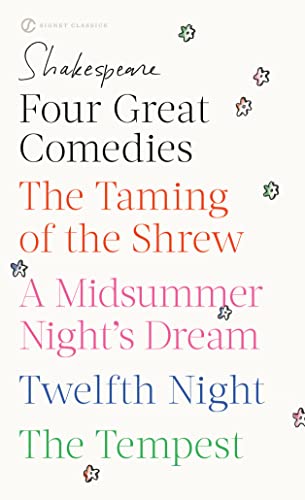 Beispielbild fr Four Great Comedies: The Taming of the Shrew; A Midsummer Night's Dream; Twelfth Night; The Tempest (Signet Classics) zum Verkauf von Wonder Book