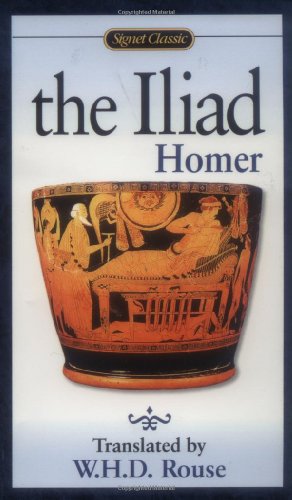 Stock image for The Iliad (Signet Classics) for sale by Your Online Bookstore