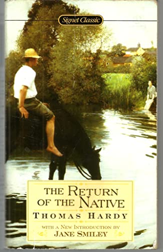 Beispielbild fr The Return of the Native (Signet Classics) zum Verkauf von Wonder Book