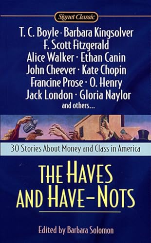 Stock image for The Haves and Have Nots (Signet Classics) for sale by Your Online Bookstore
