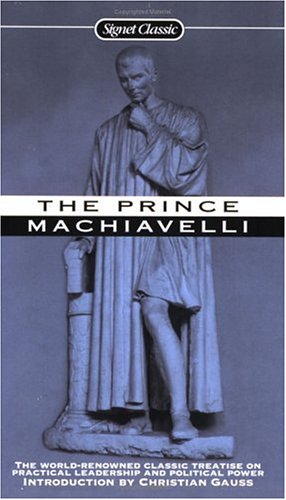 9780451527462: The Prince (Signet Classics)