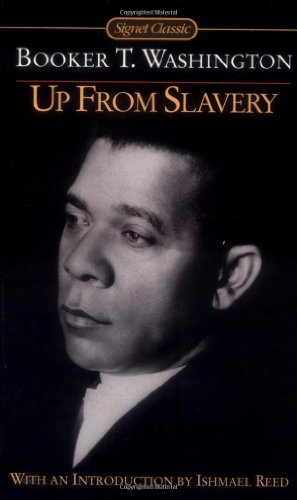 Stock image for Up from Slavery (Signet Classics) for sale by Half Price Books Inc.