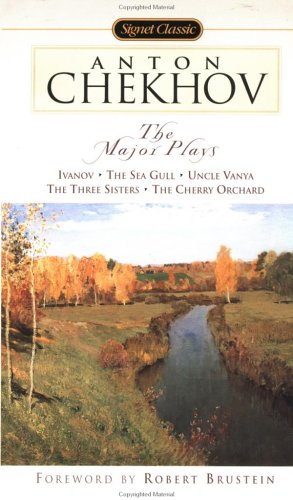Stock image for Anton Chekhov : The Major Plays: Ivanov; The Sea Gull; Uncle Vanya; The Three Sisters; The Cherry Orchard for sale by Better World Books
