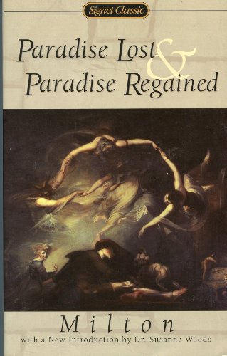 9780451527929: Paradise Lost And Paradise Regained (The Signet Classic Poetry Series)