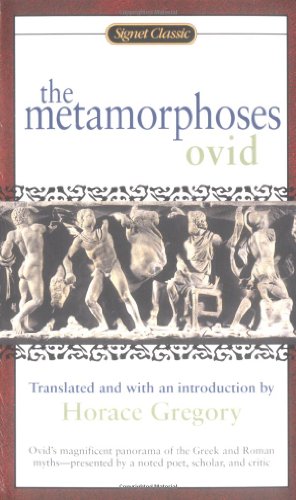 Imagen de archivo de The Metamorphoses (Signet Classics) a la venta por SecondSale