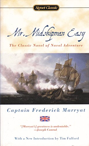 Imagen de archivo de Mr. Midshipman Easy Marryat, Frederick and Fulford, Tim a la venta por Re-Read Ltd