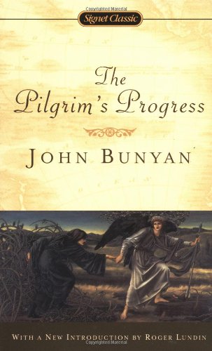 

The Pilgrim's Progress (Signet Classics)