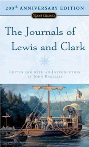 Stock image for The Journals of Lewis and Clark (Signet Classics) for sale by Half Price Books Inc.