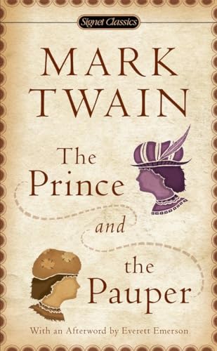 The Prince and the Pauper (Signet Classics)