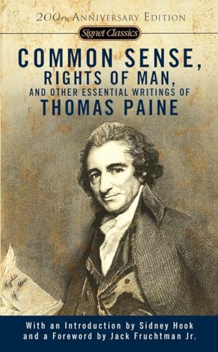 Stock image for Common Sense, The Rights of Man and Other Essential Writings of Thomas Paine (Signet Classics) for sale by SecondSale