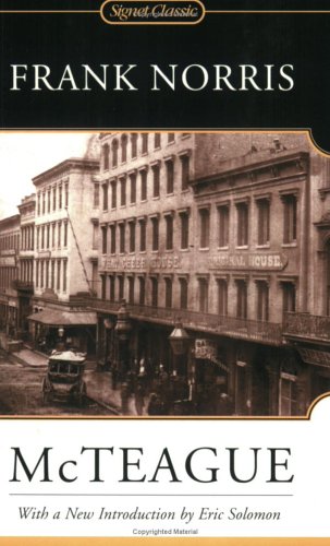 Imagen de archivo de McTeague: A Story of San Francisco (Signet Classics) a la venta por Wonder Book