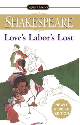 Beispielbild fr Love's Labor's Lost (Signet Classic Shakespeare) zum Verkauf von SecondSale