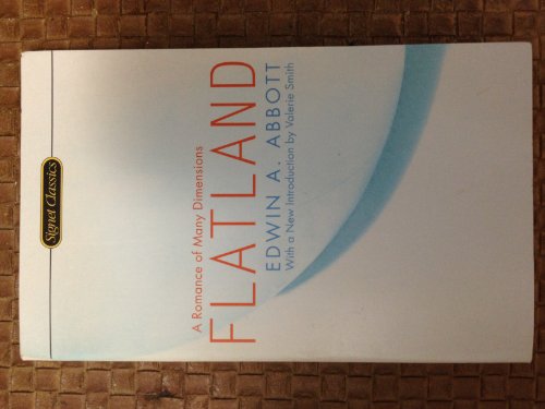 Stock image for Flatland: A Romance of Many Dimensions (Signet Classics) for sale by Wonder Book
