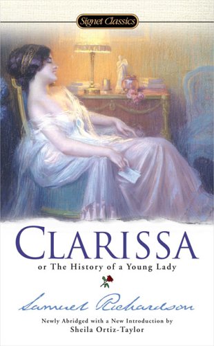 Stock image for Clarissa, Or The History of a Young Lady: (Abridged Edition) (Signet Classics) for sale by SecondSale