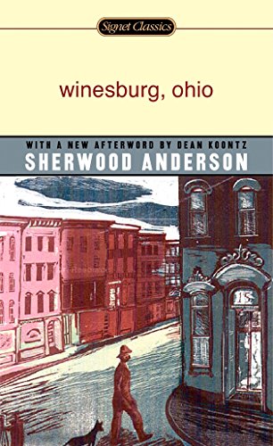 Winesburg, Ohio (Signet Classics) - Sherwood Anderson