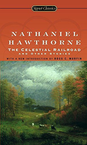 9780451530202: The Celestial Railroad and Other Stories (Signet Classics)