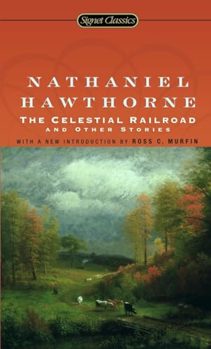 9780451530202: The Celestial Railroad and Other Stories (Signet Classics)